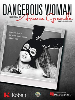 cover image of Dangerous Woman